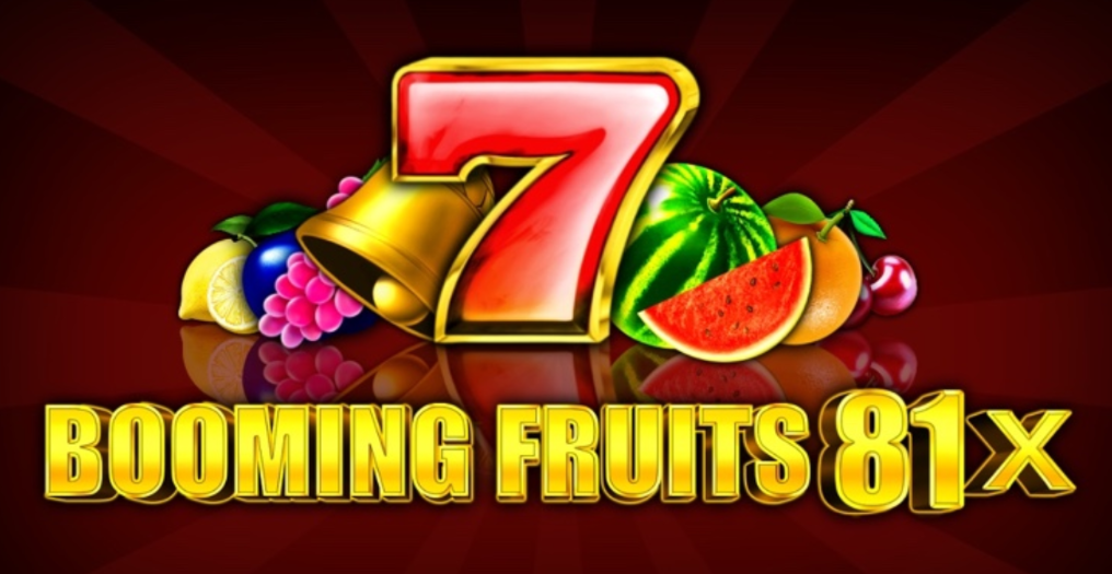 Booming Fruits 81x