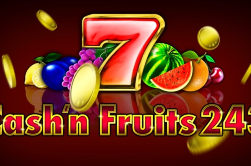 Cash Fruits 243