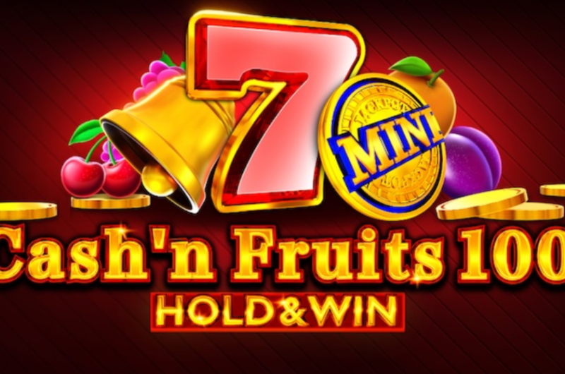 Cash N Fruits 100 Hold Win