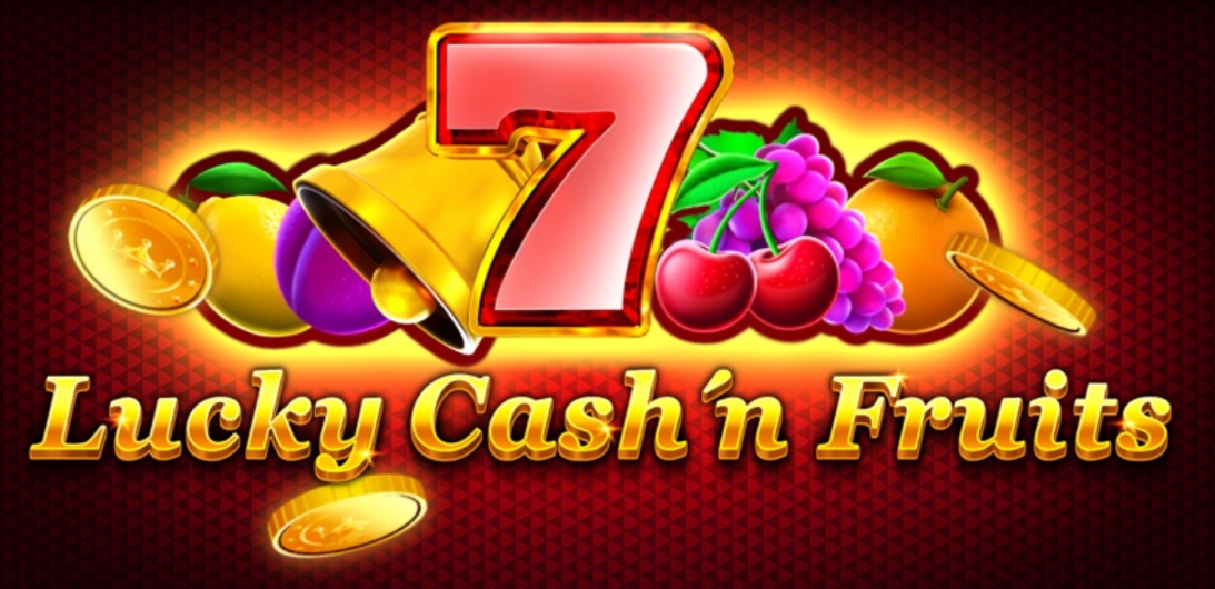 Lucky Cash N Fruits